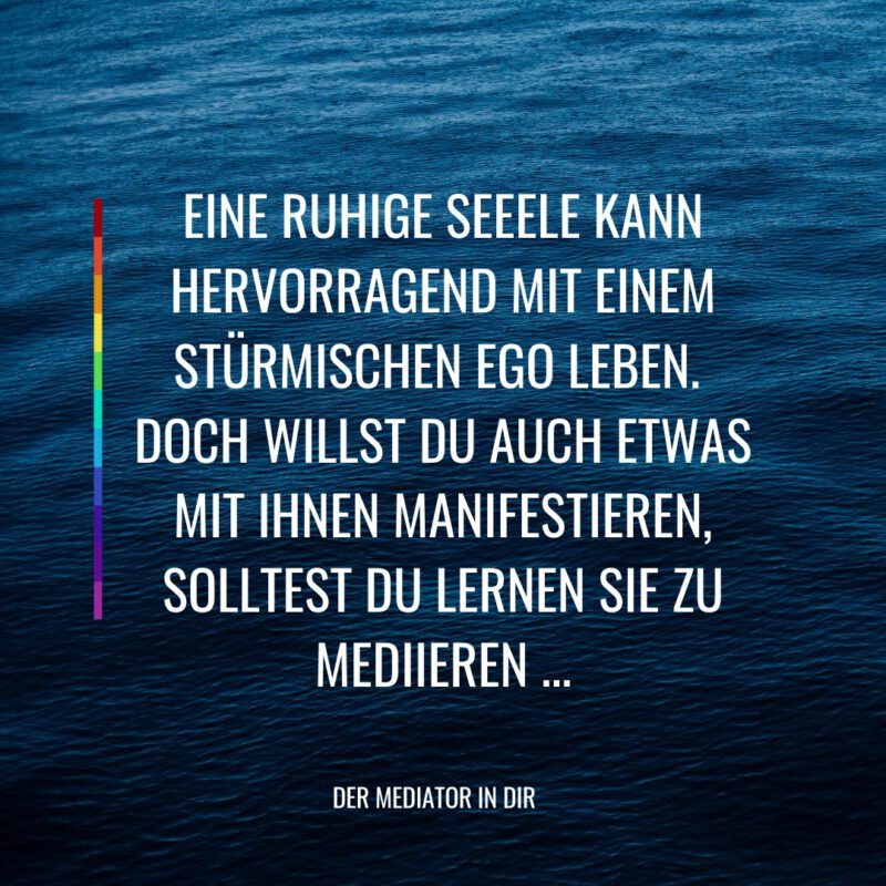 Spirituelle & ganzheitliche Sprüche und Zitate Die Mitte